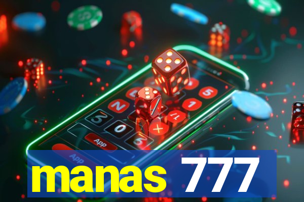 manas 777